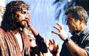 James Caviezel & Mel Gibson