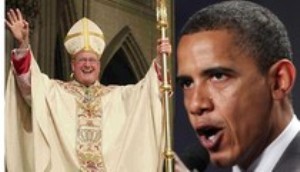 Timothy Dolan & Barack Obama