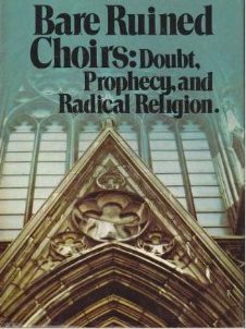 Bare Ruined Choirs