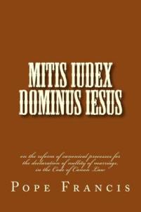 'Mitis Iudex Dominus Iesus'