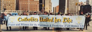 Catholics [Sic] United for Life